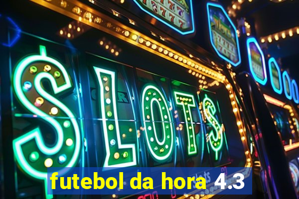 futebol da hora 4.3